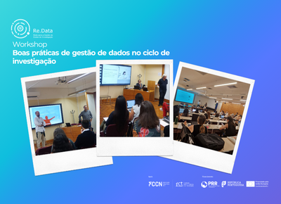 Universidade de Coimbra acolheu a 1.ª edição do Workshop “Boas Práticas de Gestão de Dados no Ciclo de Investigação”