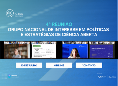 4.ª Reunião do Grupo Nacional de Interesse em Políticas e Estratégias de Ciência Aberta