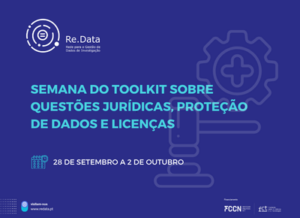 Semana Toolkit Questões juridicas, proteção de dados e licenças. de 28 de setembro a 2 de outubro